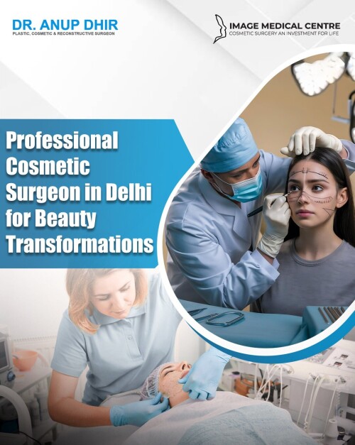 Professional-Cosmetic-Surgeon-in-Delhi-for-Beauty-Transformations.jpeg