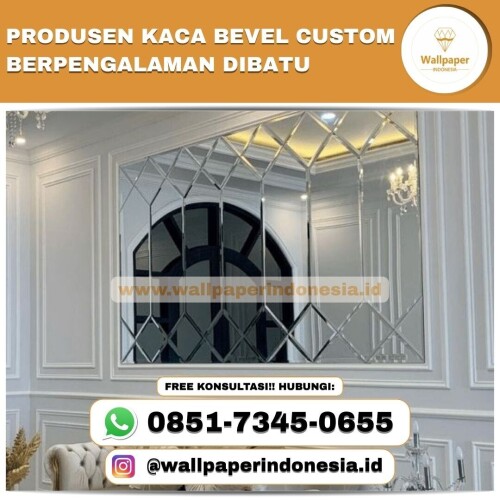 Produsen-kaca-bevel-custom-berpengalaman-dibatu-1.jpg