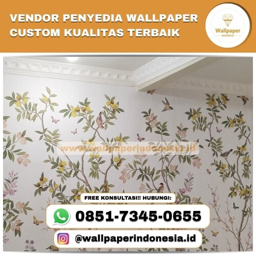 Vendor-penyedia-wallpaper-custom-kualitas-terbaik.jpg