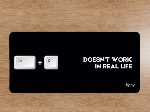 342.1-ControlZ-Doesn_t-Work-In-Real-Life.jpg