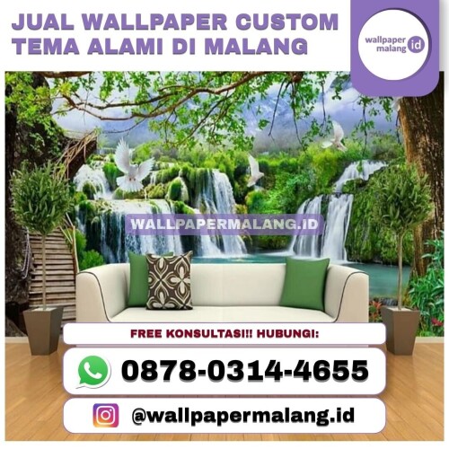 JUAL-WALLPAPER-CUSTOM-TEMA-ALAMI-DI-MALANG-1.jpg